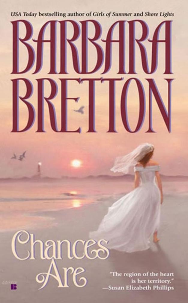 Chances Are by Barbara Bretton