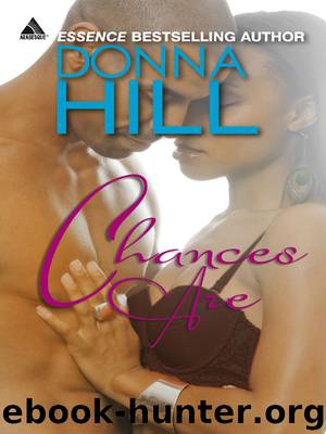 Chances Are by Donna Hill