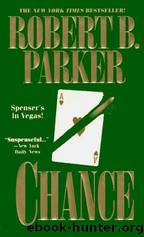 Chances by Robert B. Parker