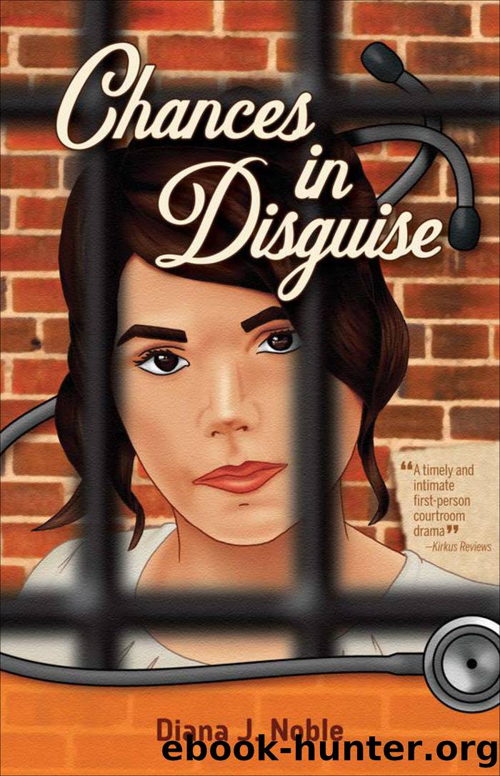 Chances in Disguise by Diana J. Noble