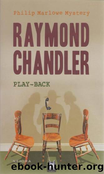 Chandler, Raymond - Play-back by ctrl