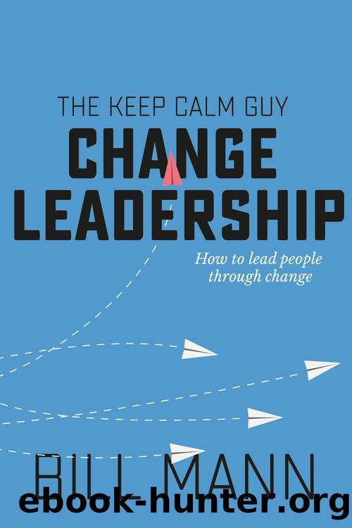 Change Leadership by Bill Mann