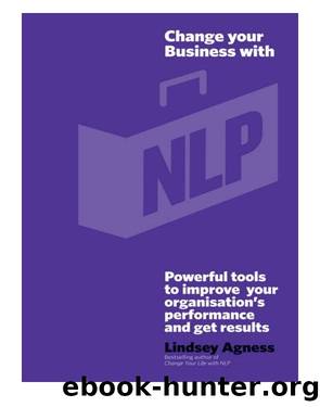 Change Your Business with NLP by Lindsey Agness
