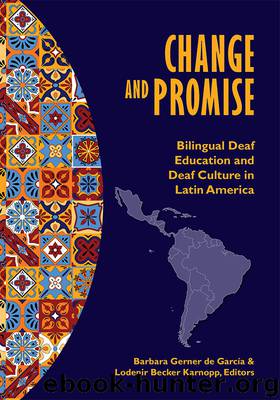 Change and Promise by Barbara Gerner de Garcia & Lodenir Becker Karnopp