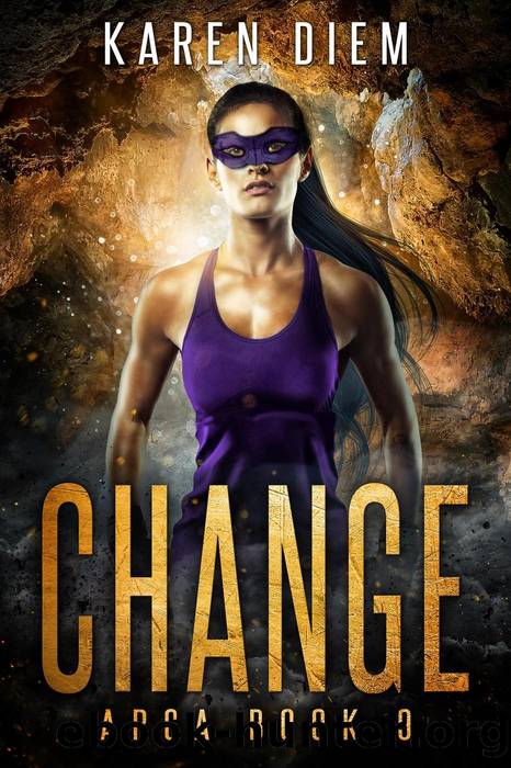 Change by Karen Diem