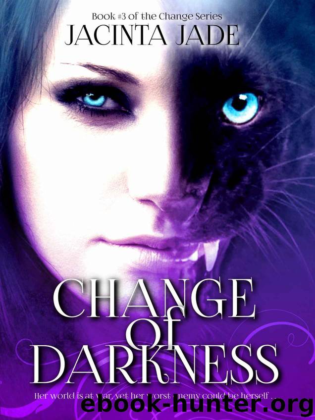 Change of Darkness by Jacinta Jade