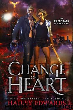 Change of Heart (The Potentate of Atlanta Book 3) by Hailey Edwards