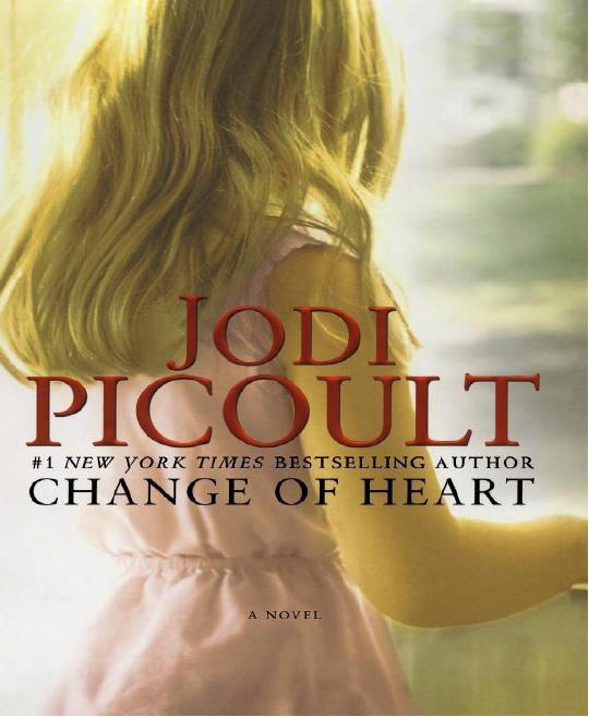 Change of Heart by Jodi Picoult