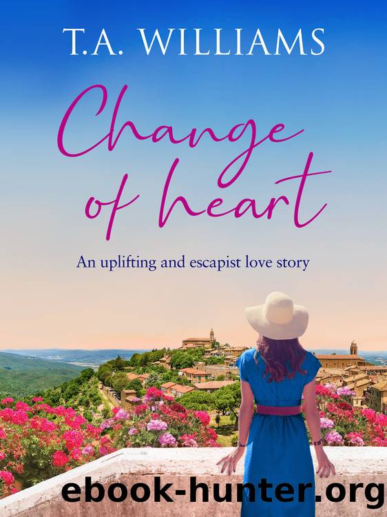 Change of Heart by T.A. Williams