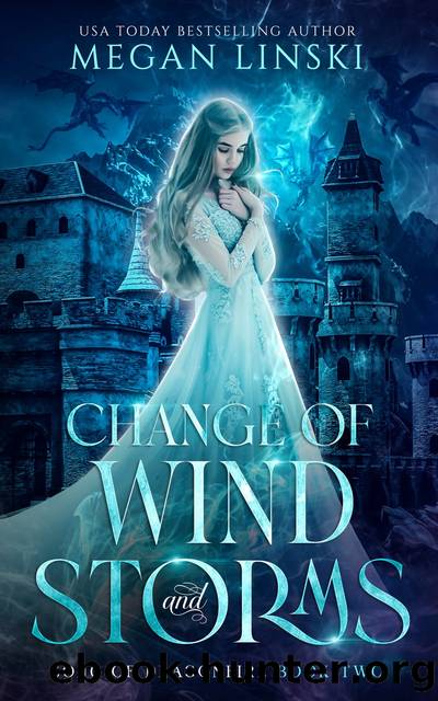 Change of Wind and Storms by Megan Linski