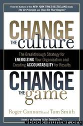 Change the Culture, Change the Game by Roger Connors