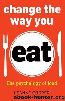Change the Way You Eat by Leanne Cooper