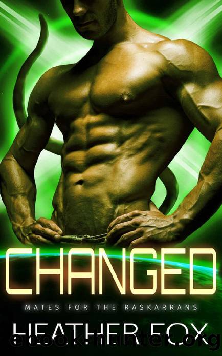 Changed by Heather Fox