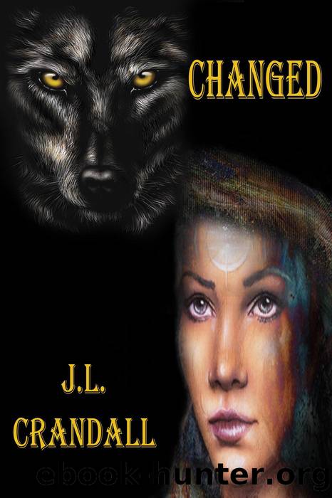 Changed by J.L. Crandall