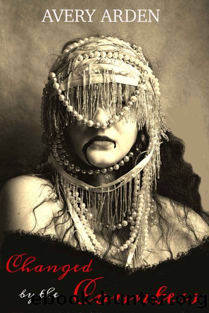 Changed by the Countess: An Erotic Lesbian Paranormal Romance (Blood Mistress Book 3) by Avery Arden