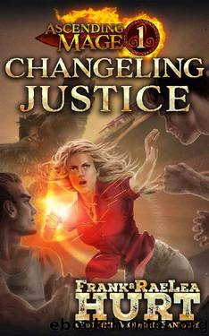 Changeling Justice by Frank Hurt