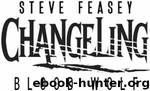 Changeling by FEASEY Steve