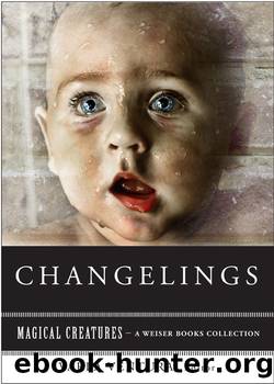 Changelings by W. B. Yeats