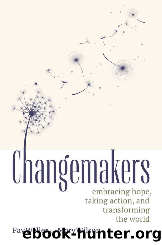 Changemakers by Fay Weller