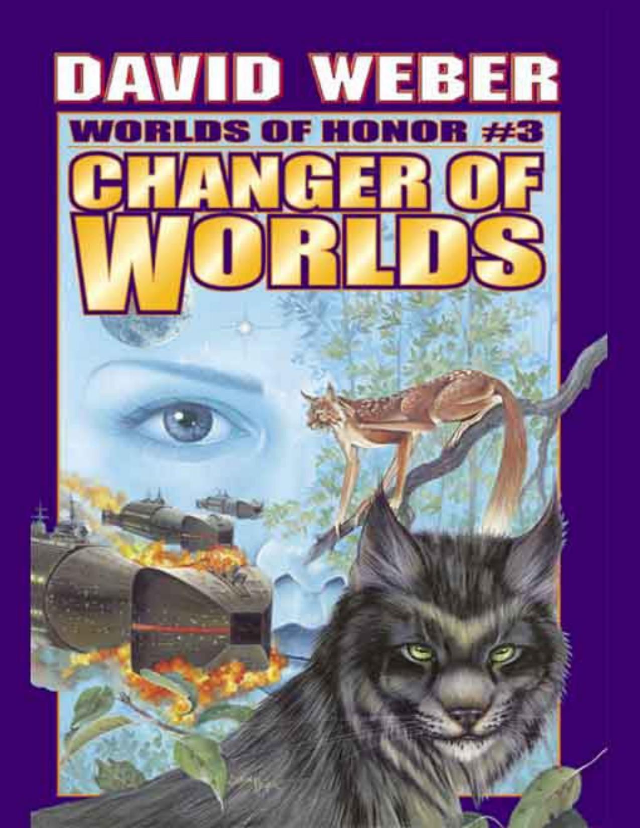 Changer of Worlds by David Weber