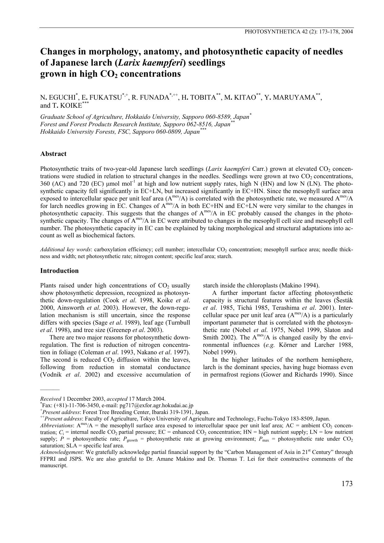 Changes in Morphology, Anatomy, and Photosynthetic Capacity of Needles of Japanese Larch (<Emphasis Type="Italic">Larix kaempferi<Emphasis>) Seedlings Grown in High CO<Subscript>2< by Unknown