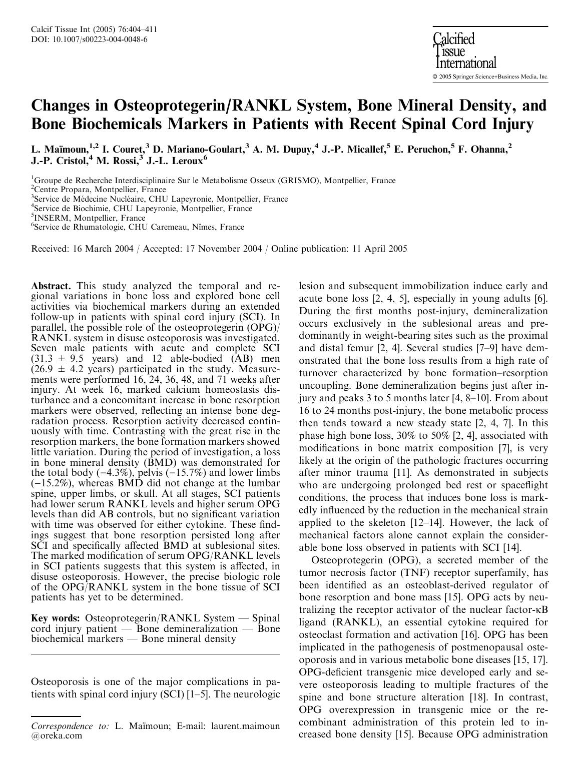 Changes in OsteoprotegerinRANKL System, Bone Mineral Density, and Bone Biochemicals Markers in Patients with Recent Spinal Cord Injury by Maı¨moun L. et al