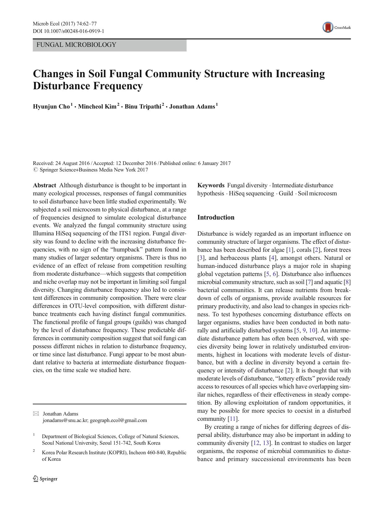 Changes in Soil Fungal Community Structure with Increasing Disturbance Frequency by Hyunjun Cho & Mincheol Kim & Binu Tripathi & Jonathan Adams