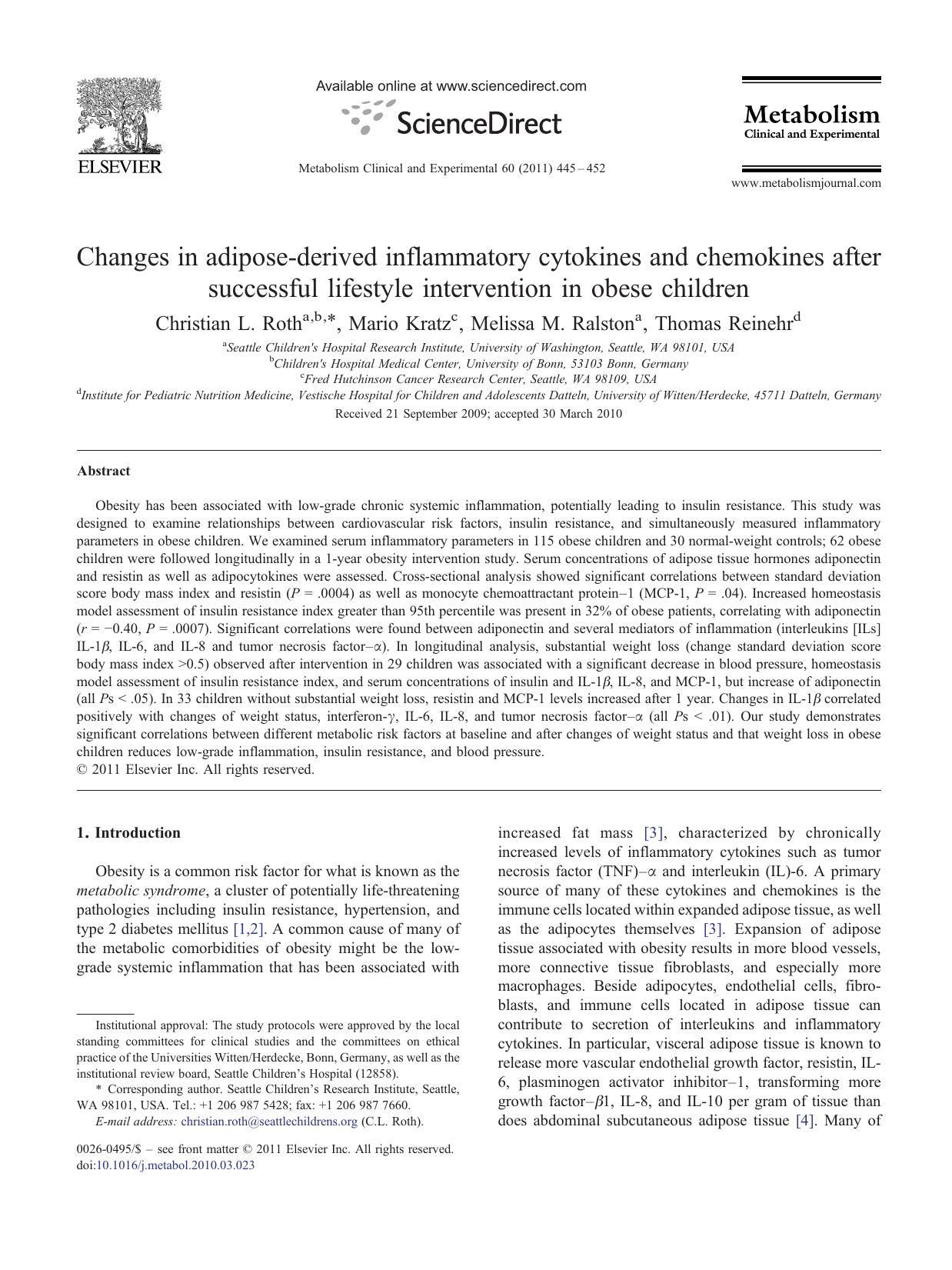Changes in adipose-derived inflammatory cytokines and chemokines after successful lifestyle intervention in obese children by Christian L. Roth & Mario Kratz & Melissa M. Ralston & Thomas Reinehr