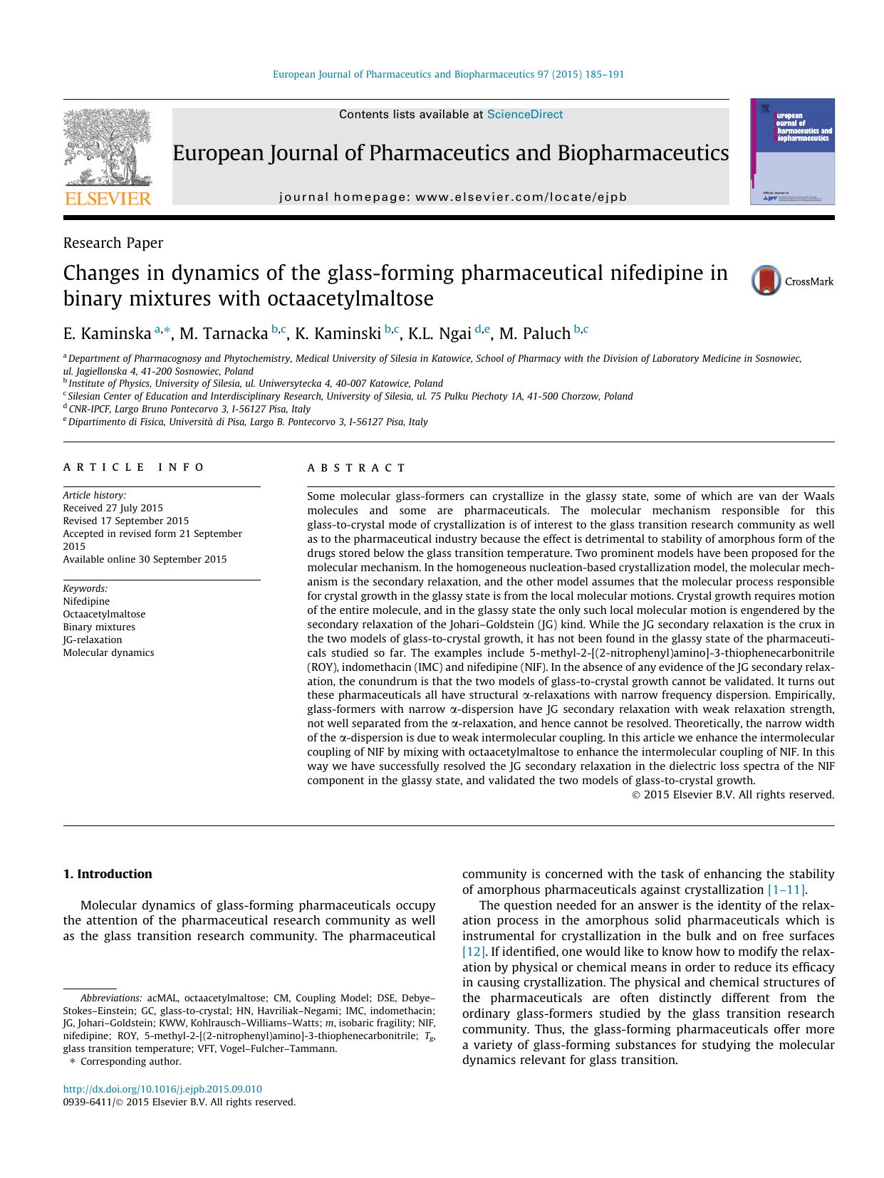 Changes in dynamics of the glass-forming pharmaceutical nifedipine in binary mixtures with octaacetylmaltose by E. Kaminska & M. Tarnacka & K. Kaminski & K.L. Ngai & M. Paluch