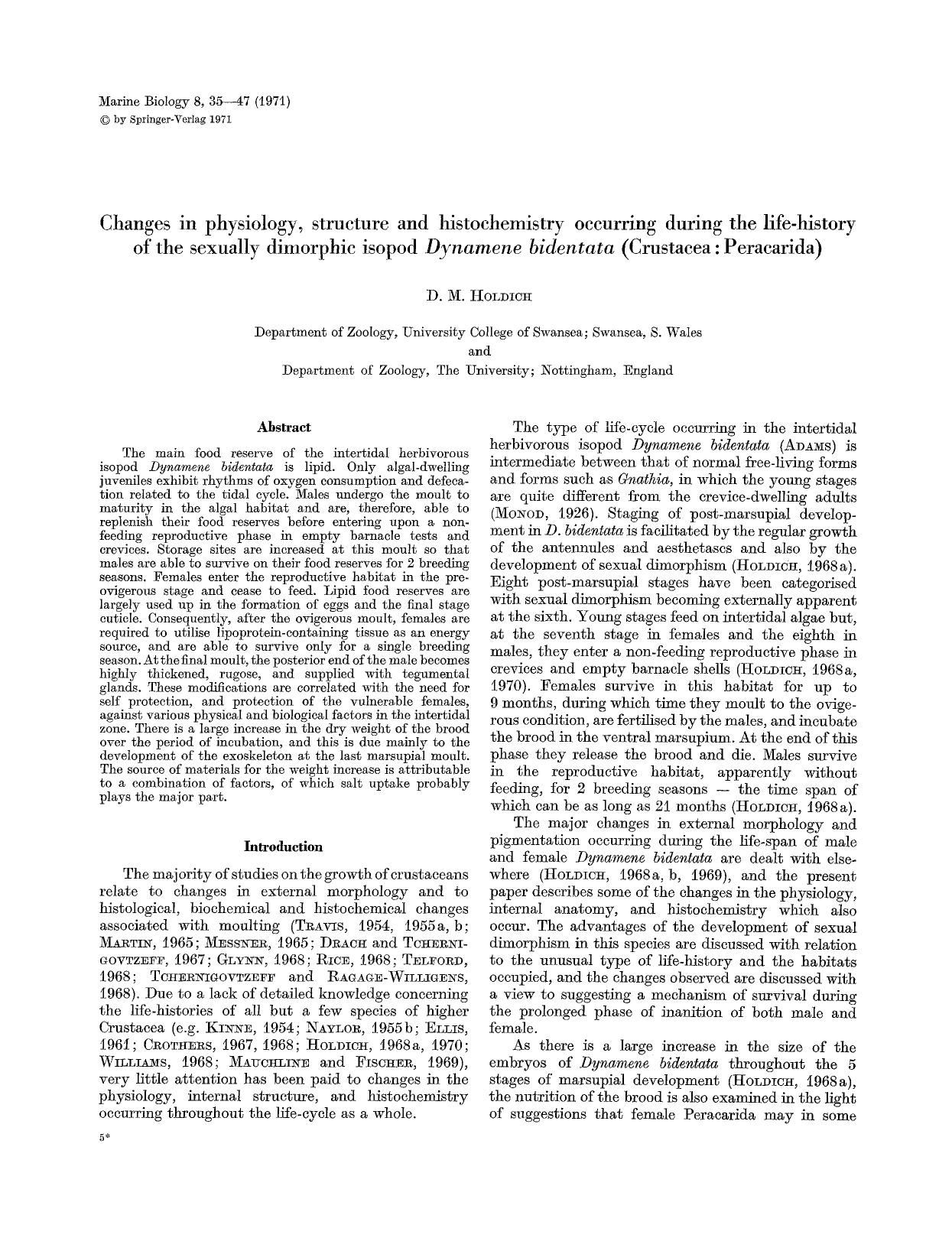 Changes in physiology, structure and histochemistry occurring during the life-history of the sexually dimorphic isopod <Emphasis Type="Italic">Dynamene bidentata<Emphasis> (Crustacea: Peracarida) by Unknown