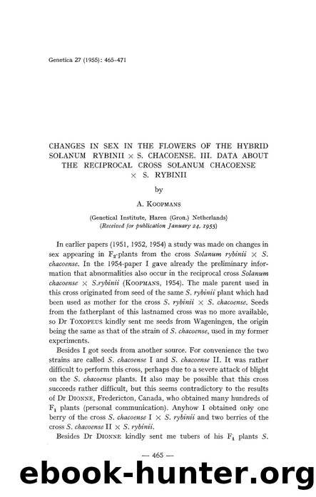 Changes in sex in the flowers of the hybrid solanum rybinii&#x00D7;S. Chacoense. III. Data about the reciprocal cross solanum chacoense &#x00D7;S. rybinii by Unknown