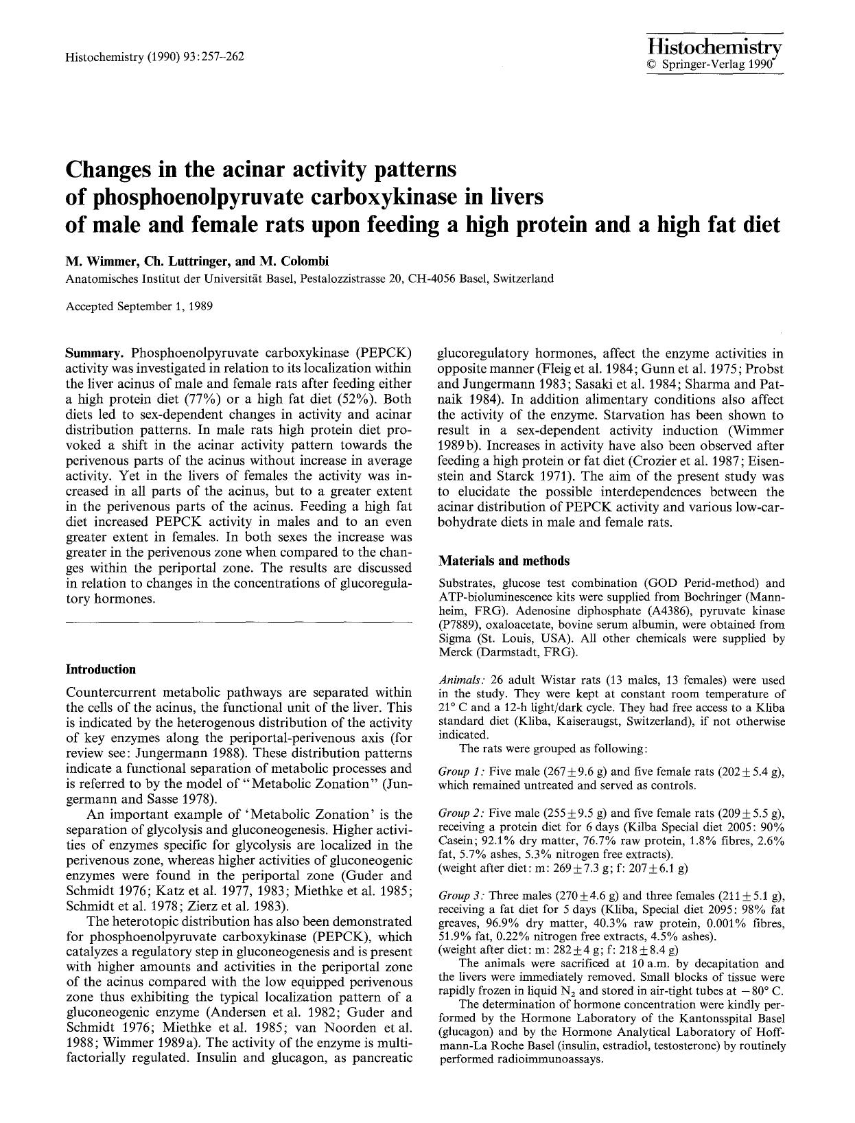 Changes in the acinar activity patterns of phosphoenolpyruvate carboxykinase in livers of male and female rats upon feeding a high protein and a high fat diet by Unknown