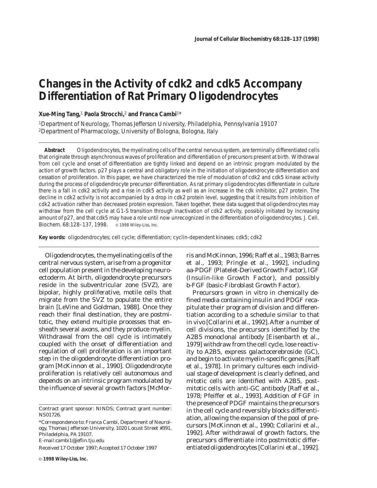 Changes in the activity of cdk2 and cdk5 accompany differentiation of rat primary oligodendrocytes by Unknown