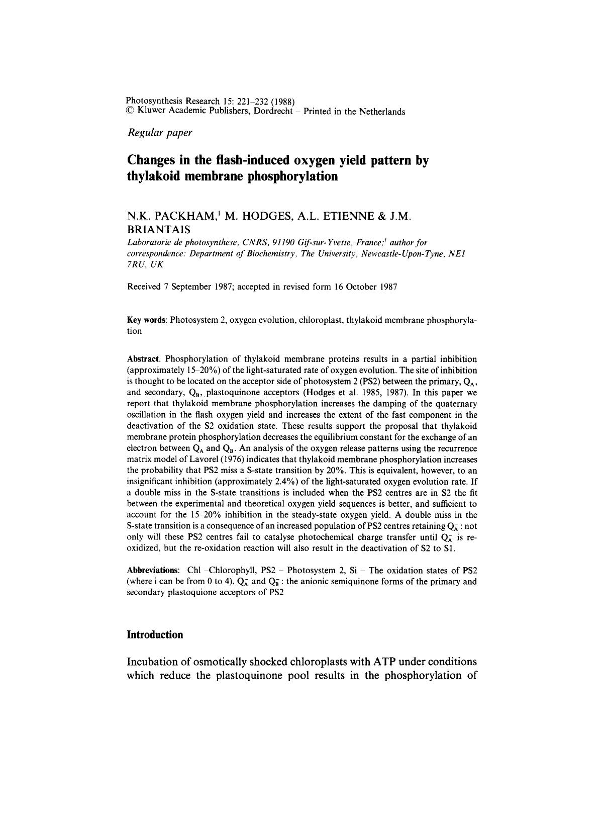 Changes in the flash-induced oxygen yield pattern by thylakoid membrane phosphorylation by Unknown