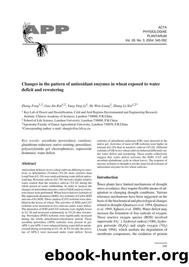Changes in the pattern of antioxidant enzymes in wheat exposed to water deficit and rewatering by Unknown