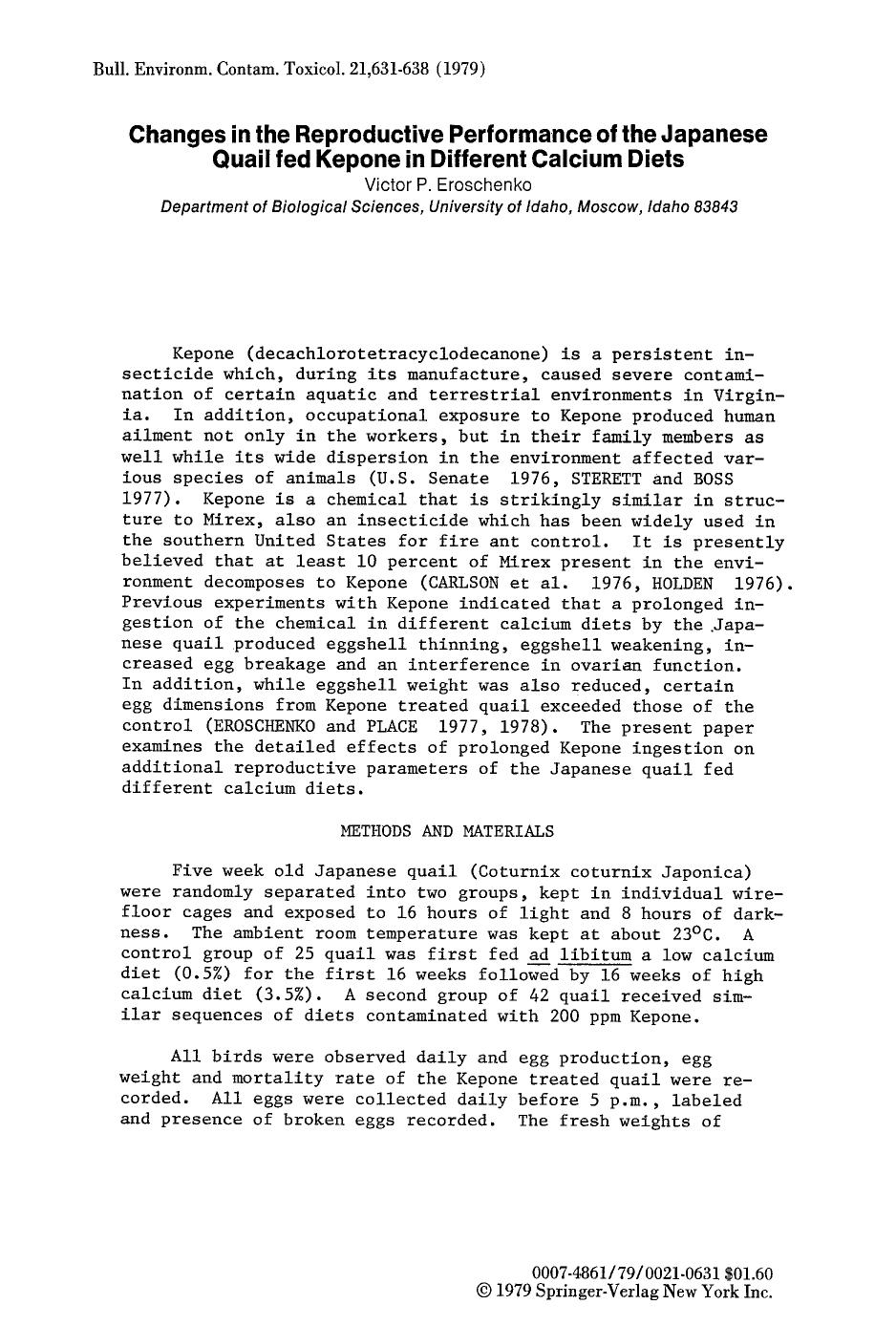 Changes in the reproductive performance of the Japanese quail fed Kepone in different calcium diets by Unknown