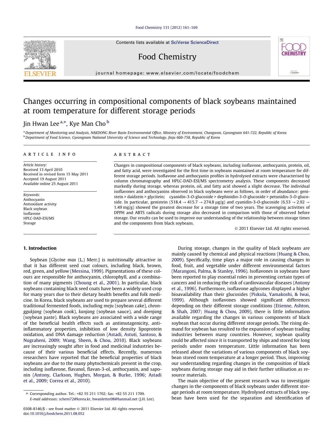 Changes occurring in compositional components of black soybeans maintained at room temperature for different storage periods by Jin Hwan Lee & Kye Man Cho