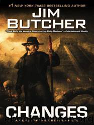 Changes: A Novel of the Dresden Files by Jim Butcher