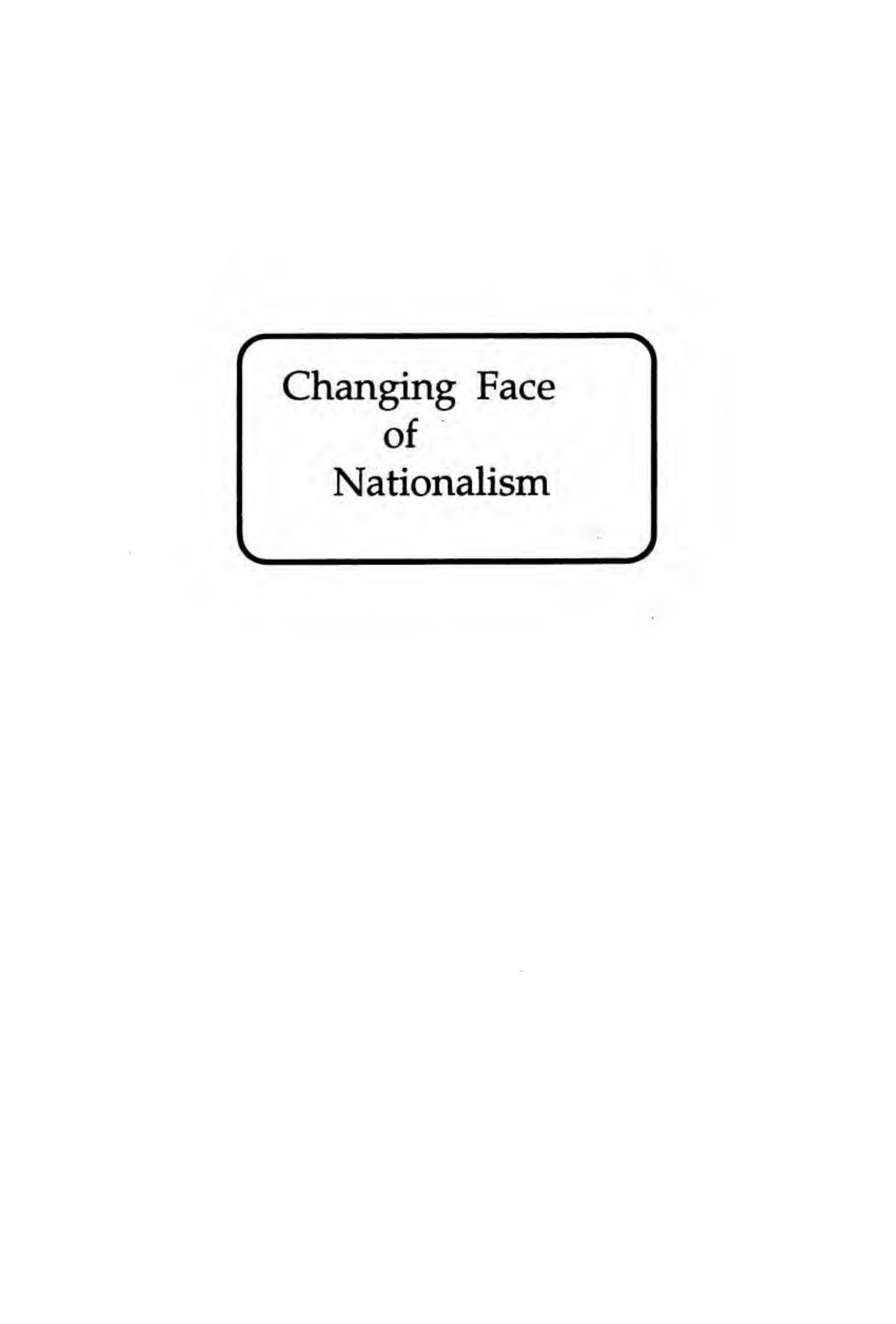 Changing Face of Nationalism : The Case of Bangladesh by Muhammad Ghulam Kabir