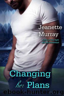 Changing Her Plans (Santa Fe Bobcats) by Jeanette Murray