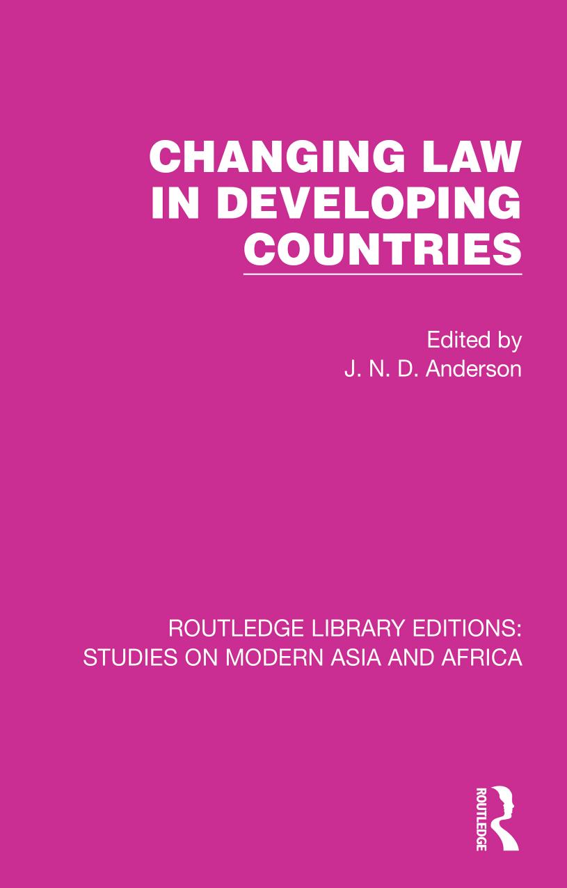 Changing Law in Developing Countries by J. N. D. Anderson (editor)
