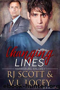 Changing Lines (Harrisburg Railers Hockey Book 1) by RJ Scott & V.L. Locey