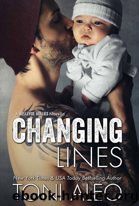 Changing Lines_A Bellevue Bullies Novella by Toni Aleo
