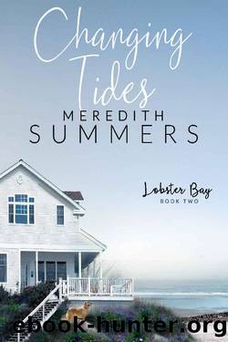 Changing Tides (Lobster Bay Book 2) by Meredith Summers