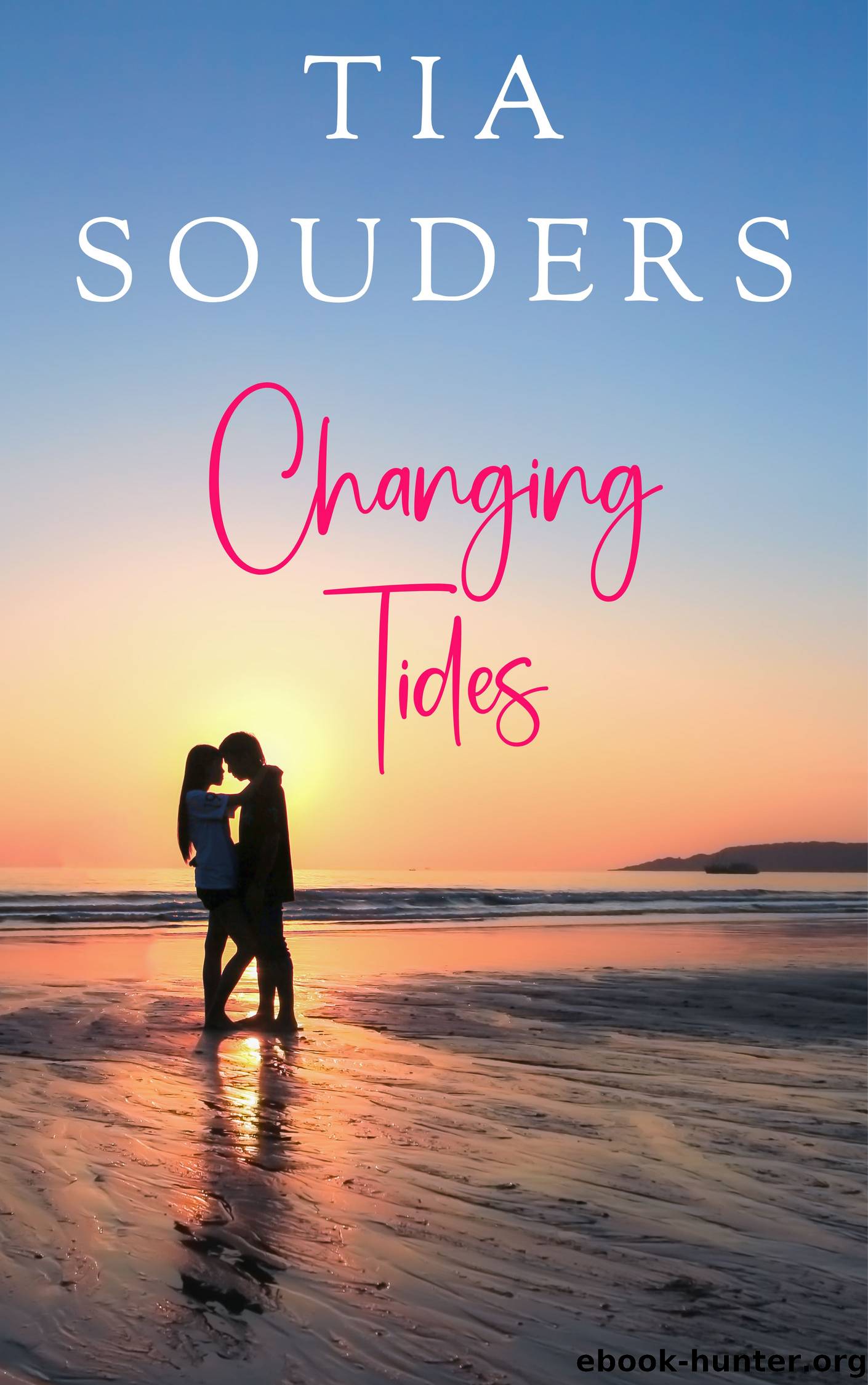 Changing Tides by Tia Souders