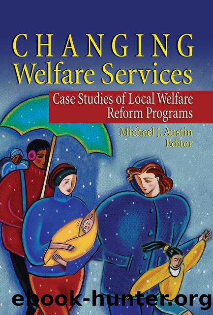 Changing Welfare Services by Austin Michael J.;Feit Marvin D.;