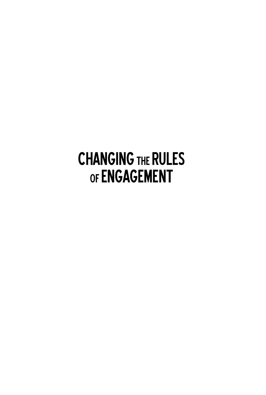 Changing the Rules of Engagement: Inspiring Stories of Courage and Leadership from Women in the Military by MARTHA LAGUARDIA KOTITE