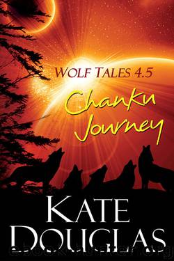 Chanku Journey by Kate Douglas