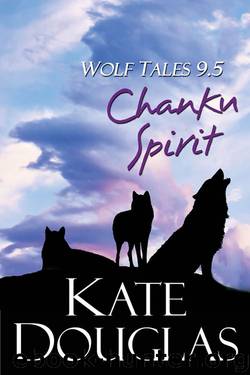 Chanku Spirit by Kate Douglas
