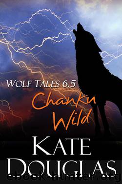 Chanku Wild by Kate Douglas